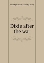 Dixie after the war