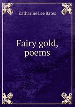 Fairy gold, poems