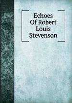 Echoes Of Robert Louis Stevenson