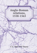 Anglo-Roman relations, 1558-1565