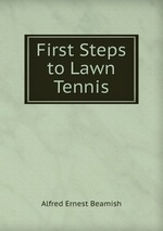 First Steps to Lawn Tennis