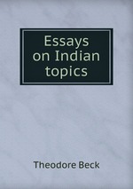 Essays on Indian topics