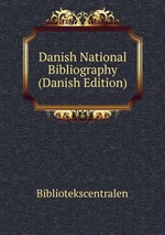 Danish National Bibliography (Danish Edition)