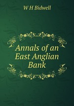 Annals of an East Anglian Bank