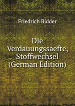 Die Verdauungssaefte, Stoffwechsel (German Edition)