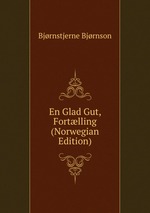 En Glad Gut, Fortlling (Norwegian Edition)