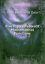 Five Figure TablesOf Mathematical Functions.