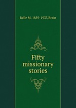 Fifty missionary stories