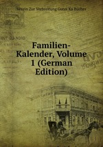 Familien-Kalender, Volume 1 (German Edition)