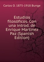 Estudios filosficos. Con una introd. de Enrique Martinez Paz (Spanish Edition)