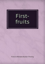 First-fruits