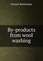 By-products from wool washing