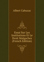 Essai Sur Les Institutions Et Le Droit Malgaches (French Edition)