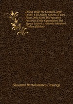 Difesa Delle Tre Canzoni Degli Occhi: E Di Alcuni Sonetti, E Varj Passi Delle Rime Di Francesco Petrarca; Dalle Opposizioni Del Signor Lodovico Antonio Muratori (Italian Edition)