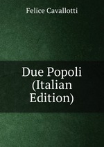 Due Popoli (Italian Edition)