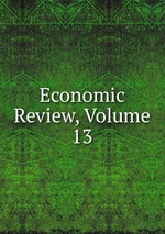 Economic Review, Volume 13