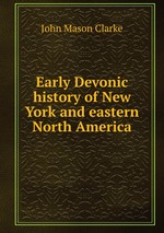 Early Devonic history of New York and eastern North America