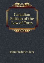 Canadian Edition of the Law of Torts