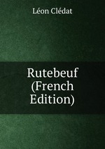 Rutebeuf (French Edition)