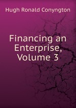 Financing an Enterprise, Volume 3
