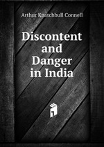 Discontent and Danger in India