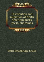 Distribution and migration of North American ducks, geese, and swans