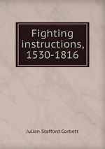 Fighting instructions, 1530-1816