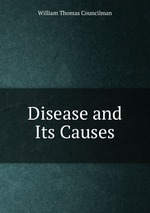 Disease and Its Causes