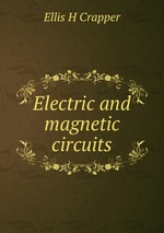 Electric and magnetic circuits