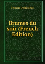 Brumes du soir (French Edition)