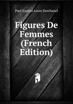 Figures De Femmes (French Edition)