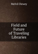 Field and Future of Traveling Libraries
