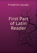 First Part of Latin Reader