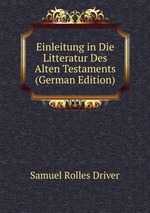 Einleitung in Die Litteratur Des Alten Testaments (German Edition)