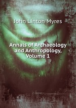 Annals of Archaeology and Anthropology, Volume 1