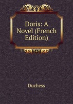 Doris: A Novel (French Edition)