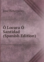 Locura Santidad (Spanish Edition)