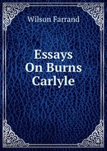 Essays On Burns Carlyle