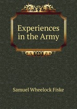 Experiences in the Army