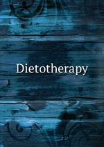 Dietotherapy