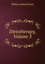 Dietotherapy, Volume 3