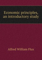 Economic principles, an introductory study