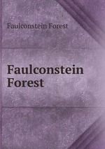 Faulconstein Forest