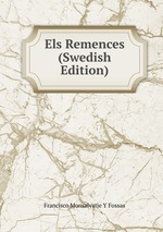 Els Remences (Swedish Edition)