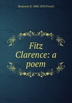 Fitz Clarence: a poem