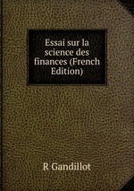 Essai sur la science des finances (French Edition)