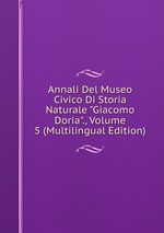 Annali Del Museo Civico Di Storia Naturale