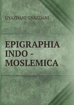 EPIGRAPHIA INDO - MOSLEMICA