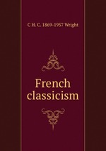 Books.Ru - Книги: French classicism купить цена, заказ, оптом, отзывы