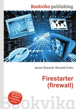 Books.Ru - Книги: Firestarter (firewall) купить цена, заказ, оптом